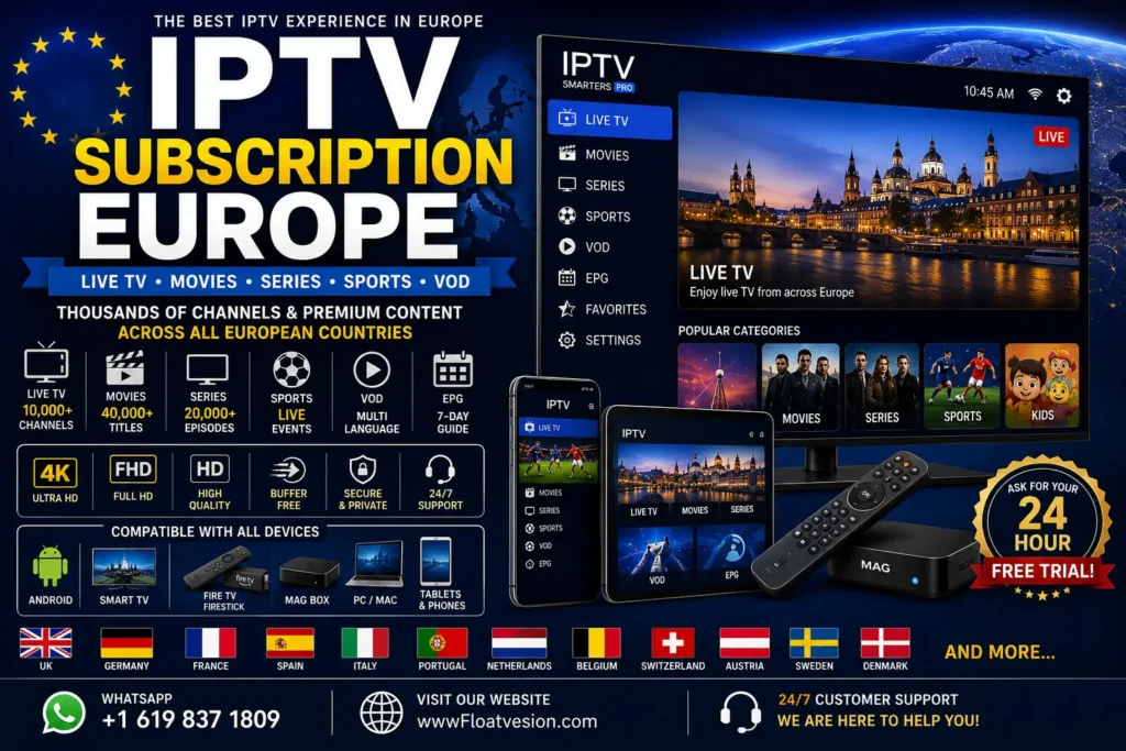 IPTV Subscription Europe featuring Live TV, Movies, Sports, VOD, EPG, and HD 4K streaming on Smart TV, Android, Fire TV, and MAG Box